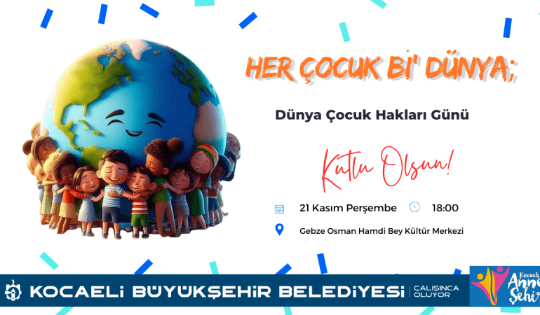 kocaelide-dunya-cocuk-haklari-gunu-kutlanacak.png